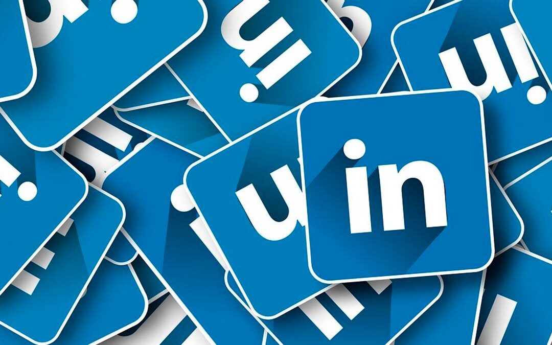 Los beneficios de usar LinkedIn para tu empresa