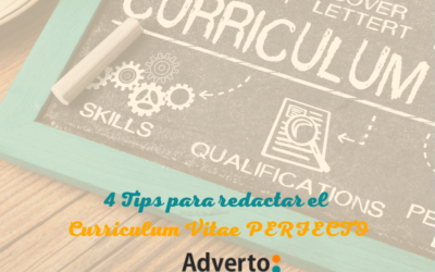 4 Tips para redactar el Curriculum Vitae perfecto